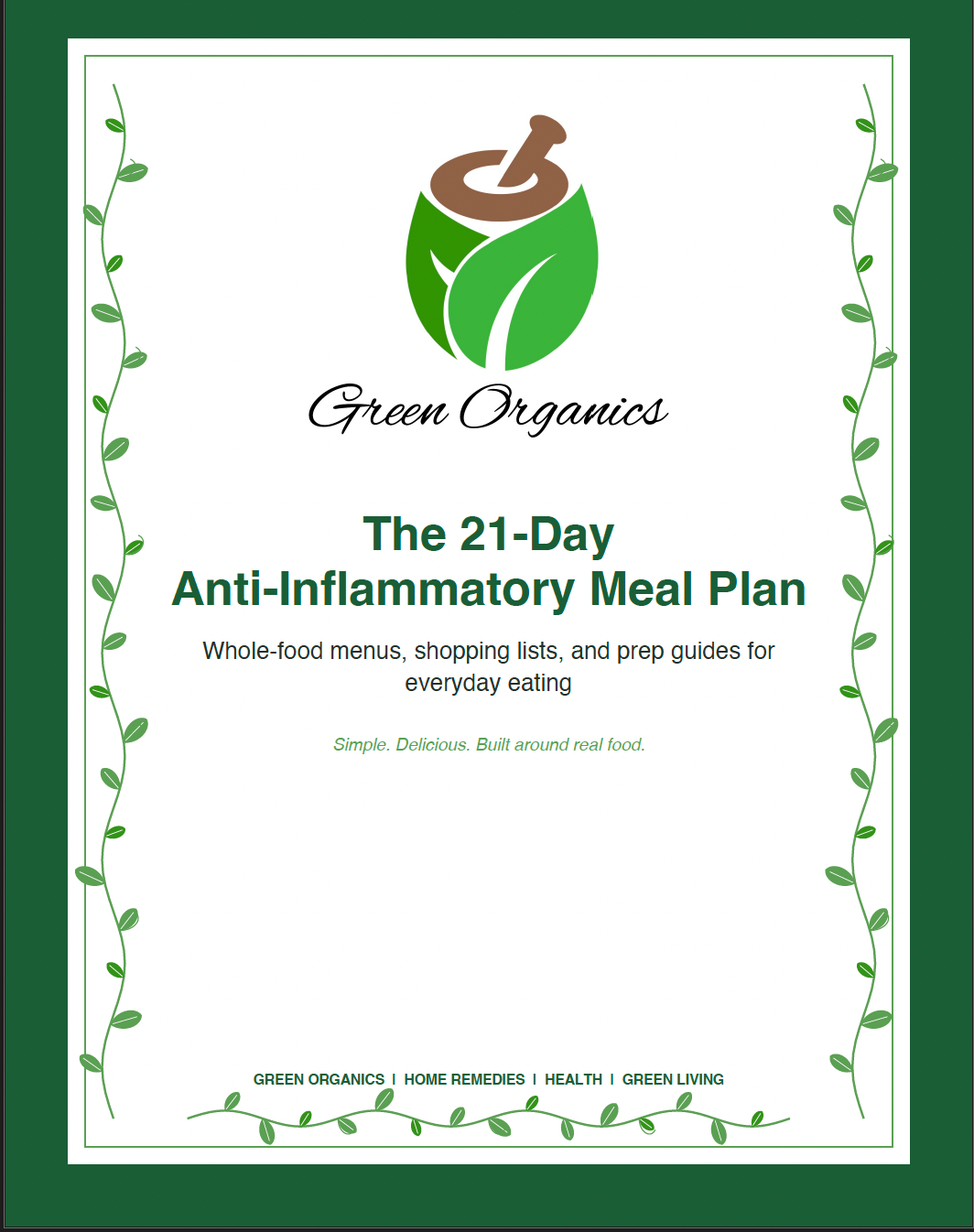 The 21-Day Anti-Inflammatory Meal Plan: Whole-Food Recipes, Menus & Shopping Lists