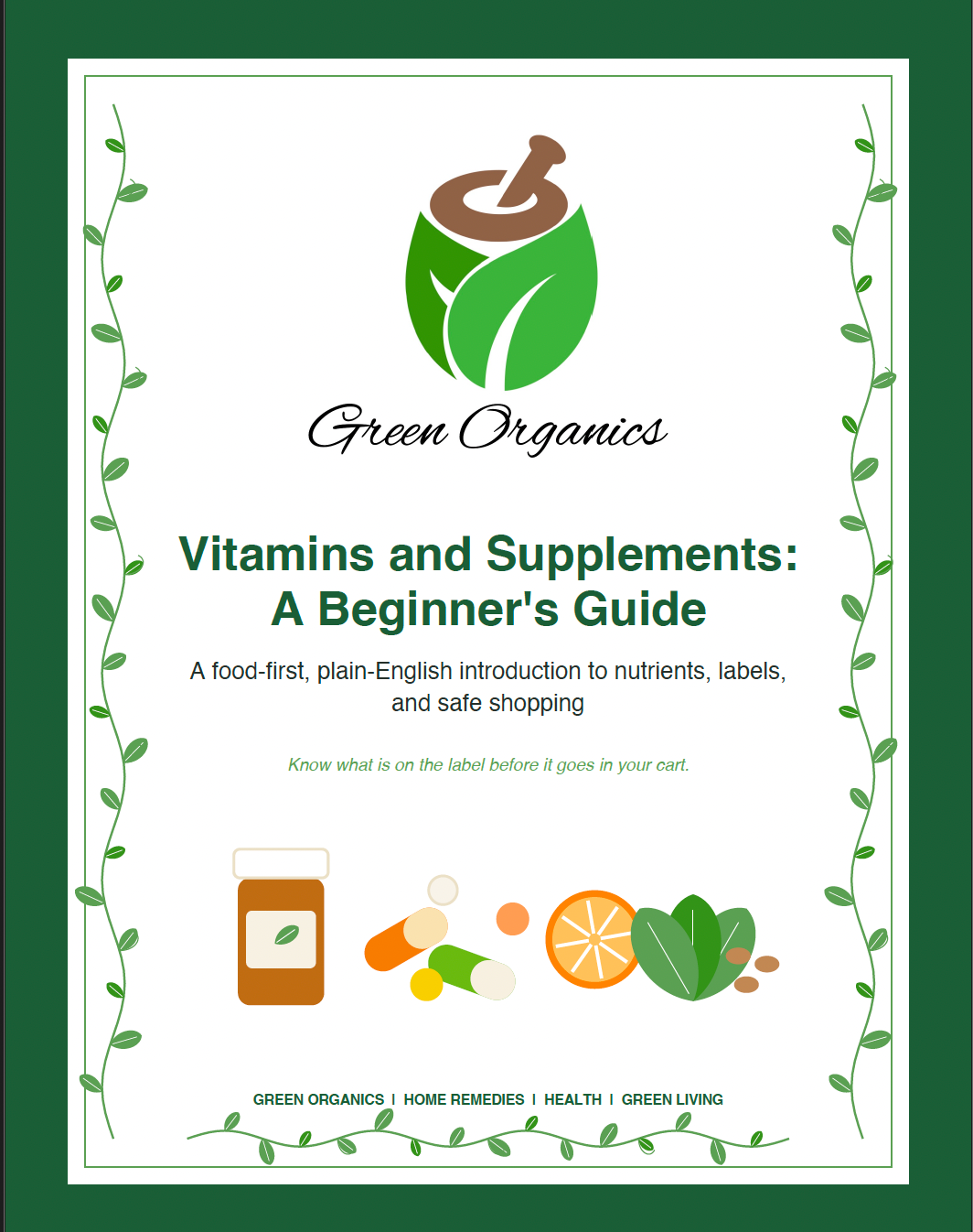 Vitamins & Supplements for Beginners: A Food-First Guide to Nutrients, Labels & Smart Shopping